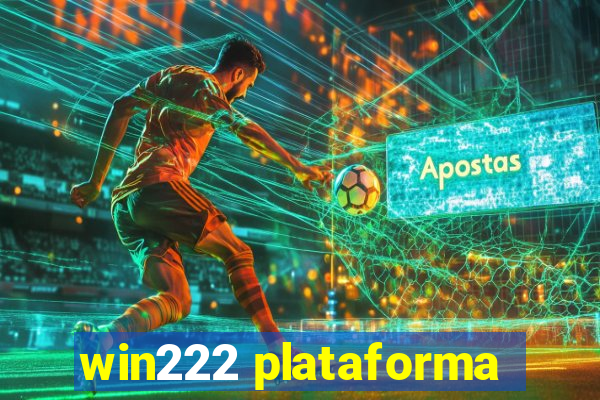 win222 plataforma